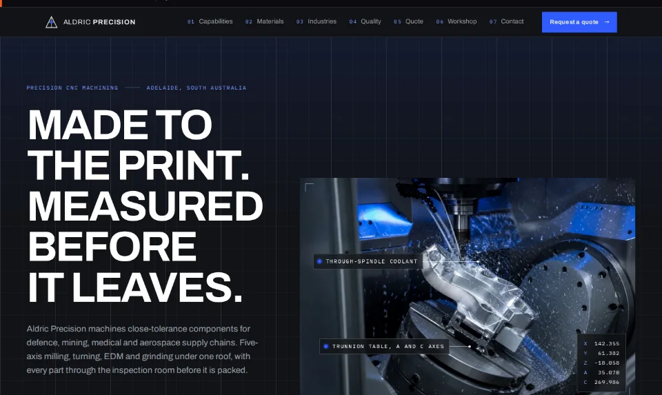 Aldric Precision's front page: 'Made to the print. Measured before it leaves.' beside a five-axis mill under coolant